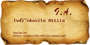 Ivánkovits Attila névjegykártya